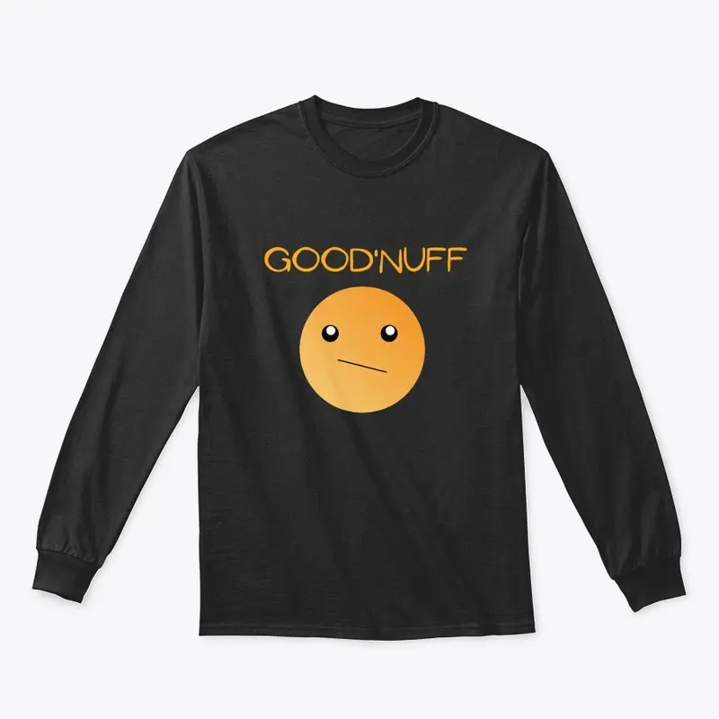 Good'Nuff Merch